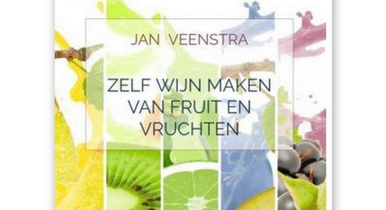 Jan Veenstra geeft boekje uit over het maken van wijn