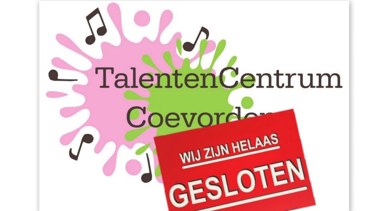 Het doek valt voor TalentenCentrum Coevorden