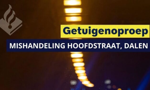 Getuigen gezocht van mishandeling in Dalen